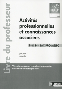 Picture of Activités professionnelles et connaissances associées - 1ère/Term Bac pro MELEC - Professeur - 2018