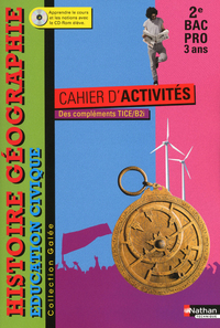 Picture of Histoire-Géographie-Education civique - 2e Bac Pro 3 ans Cahiers d'activités Galée Livre de l'élève