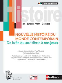 Picture of Nouvelle histoire du monde contemporain - De la fin du XIXe siècle à nos jours - Guide 2021