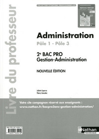 Picture of Administration - Pôle 1-pôle 3 - 2e Bac Pro Situations Professionnelles Livre du professeur