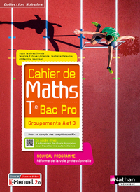 Image de Cahier de maths - Term Bac Pro - Groupements A et B (Spirales) - Livre + licence élève 2021