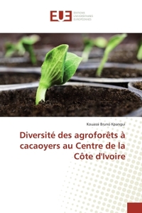 Picture of Diversité des agroforêts à cacaoyers au Centre de la Côte d'Ivoire