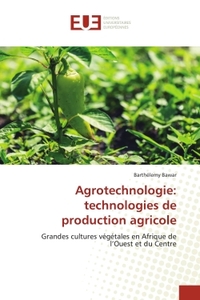Picture of Agrotechnologie: technologies de production agricole