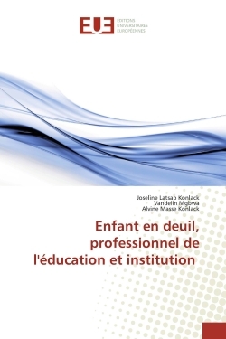 Picture of Enfant en deuil, professionnel de l'Education et institution
