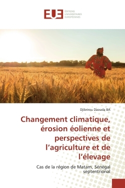 Image de Changement climatique, érosion éolienne et perspectives de l'agriculture et de l'élevage