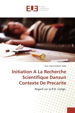Picture of Initiation A La Recherche Scientifique Dansun Contexte De Precarite