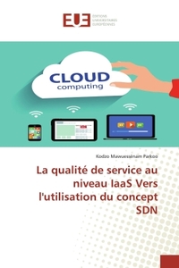 Picture of La qualité de service au niveau IaaS Vers l'utilisation du concept SDN