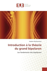 Image de Introduction à la théorie du grand bipolaron