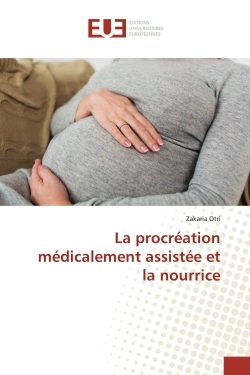 Picture of La procrEation mEdicalement assistEe et la nourrice