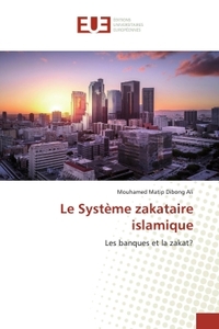 Picture of Le Système zakataire islamique