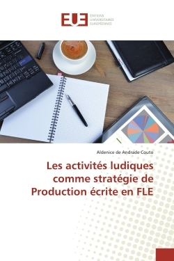 Picture of Les activités ludiques comme stratégie de Production écrite en FLE
