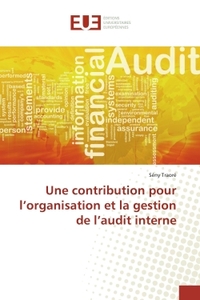 Picture of Une contribution pour l'organisation et la gestion de l'audit interne