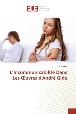 Picture of L'Incommunicabilité Dans Les OEuvres d'André Gide