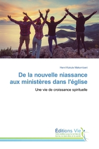 Picture of De la nouvelle niassance aux ministères dans l'église