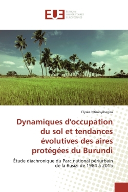 Picture of Dynamiques d'occupation du sol et tendances évolutives des aires protégées du Burundi