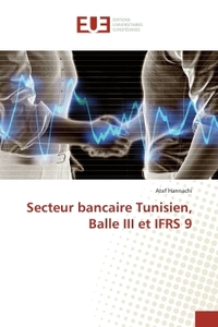 Picture of Secteur bancaire Tunisien, Balle III et IFRS 9