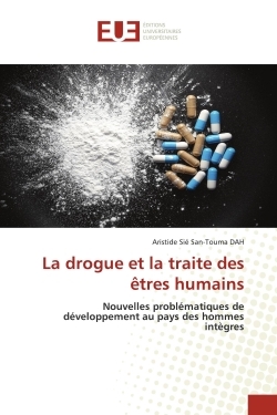 Picture of La drogue et la traite des êtres humains