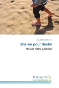 Picture of Une vie pour destin