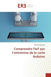 Picture of Comprendre l'IoT par l'entremise de la carte Arduino