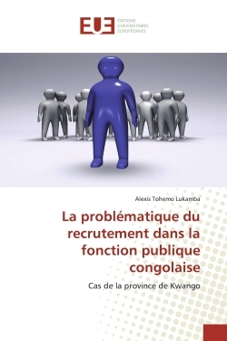 Image de La problématique du recrutement dans la fonction publique congolaise