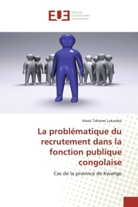 Image de La problématique du recrutement dans la fonction publique congolaise