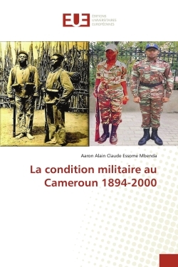 Picture of La condition militaire au Cameroun 1894-2000