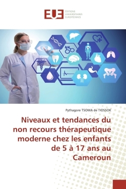 Image de Niveaux et tendances du non recours thérapeutique moderne chez les enfants de 5 à 17 ans au Cameroun