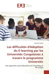 Image de Les difficultés d'Adoption du E-learning par les Universités Congolaises à travers le programme