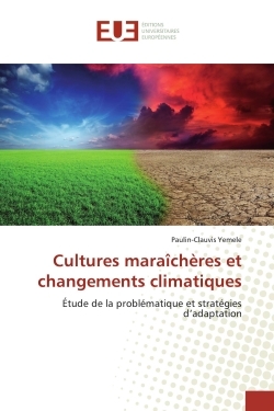 Image de Cultures maraîchères et changements climatiques