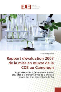 Picture of Rapport d'évaluation 2007 de la mise en oeuvre de la CDB au Cameroun