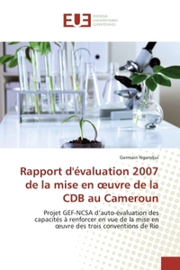 Picture of Rapport d'évaluation 2007 de la mise en oeuvre de la CDB au Cameroun