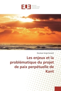 Picture of Les enjeux et la problématique du projet de paix perpétuelle de Kant
