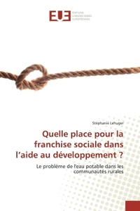 Picture of Quelle place pour la franchise sociale dans l'aide au développement ?