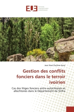 Image de Gestion des conflits fonciers dans le terroir ivoirien