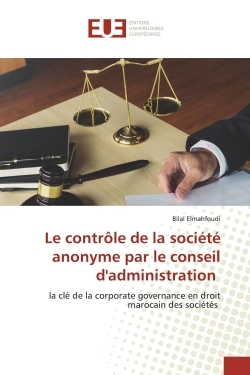 Image de Le contrôle de la société anonyme par le conseil d'administration