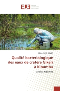 Image de Qualité bacteriologique des eaux de cratère Gikeri à Kibumba