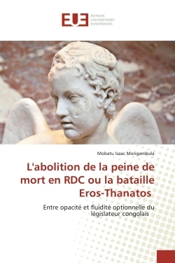 Image de L'abolition de la peine de mort en RDC ou la bataille Eros-Thanatos