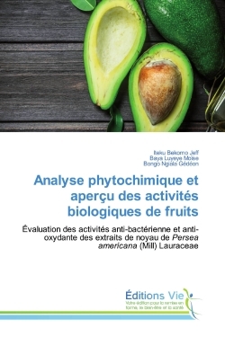 Picture of Analyse phytochimique et aperçu des activités biologiques de fruits