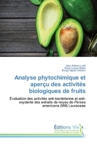 Picture of Analyse phytochimique et aperçu des activités biologiques de fruits