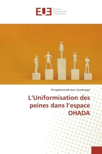 Picture of L'Uniformisation des peines dans l'espace OHADA