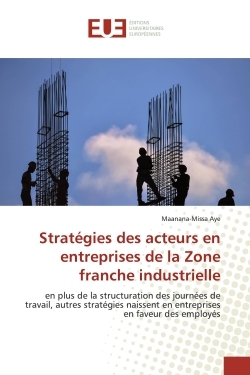 Picture of Stratégies des acteurs en entreprises de la Zone franche industrielle