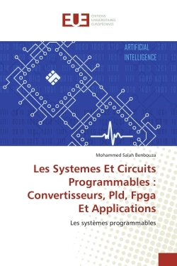 Picture of Les Systemes Et Circuits Programmables :Convertisseurs, Pld, Fpga Et Applications