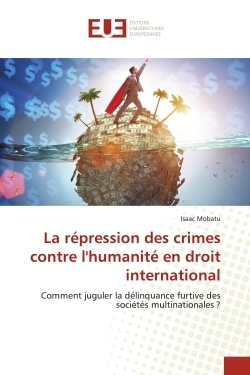 Picture of La répression des crimes contre l'humanité en droit international