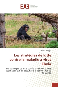 Picture of Les stratégies de lutte contre la maladie à virus Ebola