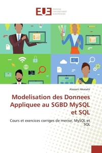 Picture of Modelisation des Donnees Appliquee au SGBD MySQL et SQL