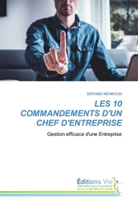 Image de LES 10 COMMANDEMENTS D'UN CHEF D'ENTREPRISE