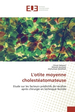 Picture of L'otite moyenne cholestéatomateuse