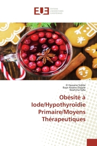 Image de Obésité à Iode/Hypothyroïdie Primaire/Moyens Thérapeutiques