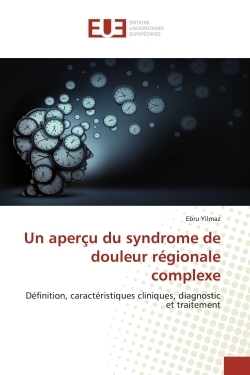 Image de Un aperçu du syndrome de douleur régionale complexe