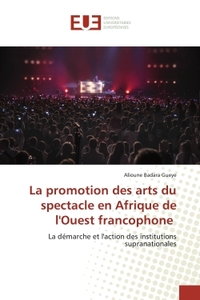 Picture of La promotion des arts du spectacle en Afrique de l'Ouest francophone